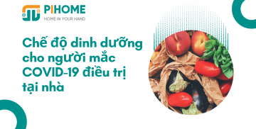 Chế độ dinh dưỡng cho người mắc COVID-19 điều trị tại nhà